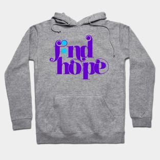 Find Hope Hoodie